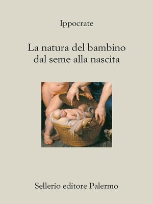 cover image of La natura del bambino dal seme alla nascita